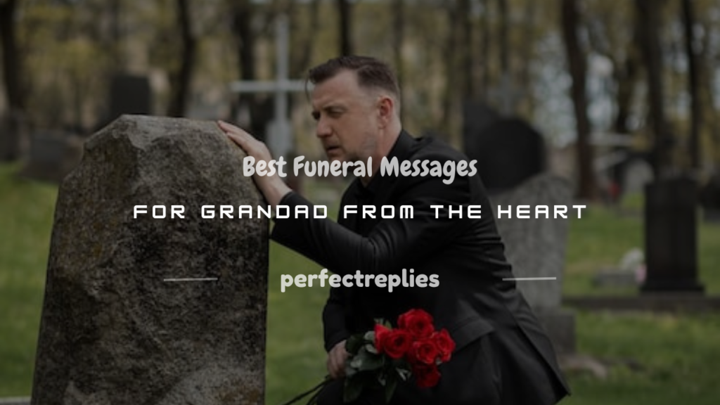 funeral messages for grandad