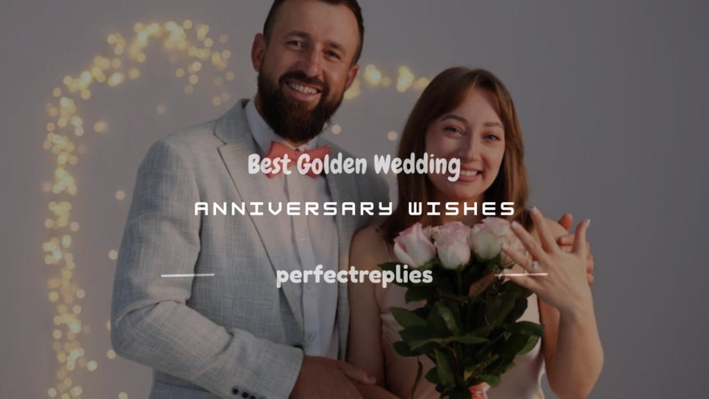 golden wedding anniversary wishes